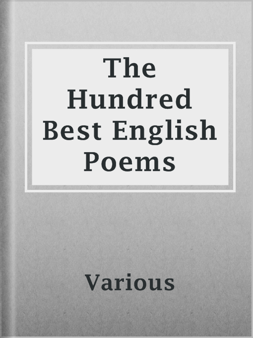 Title details for The Hundred Best English Poems by Various - Available